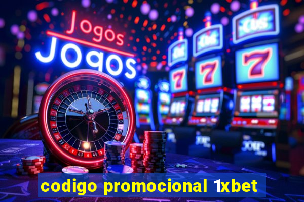 codigo promocional 1xbet